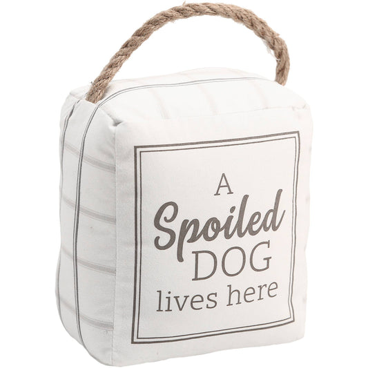 Spoiled Dog - 5" x 6" Door Stopper